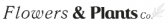 Flowers and Plants Co Coupons and Promo Code